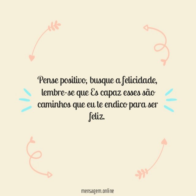 Pense positivo
