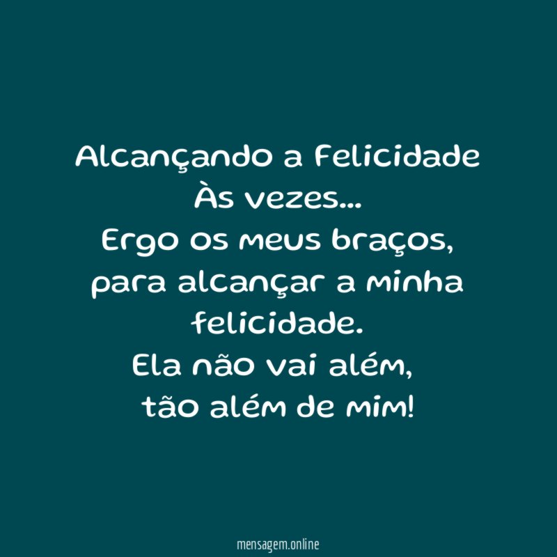 Alcançando a Felicidade