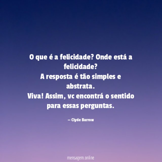 O que é a felicidade