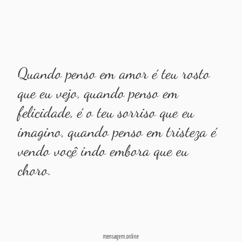 quando penso em amor é teu rosto que eu vejo