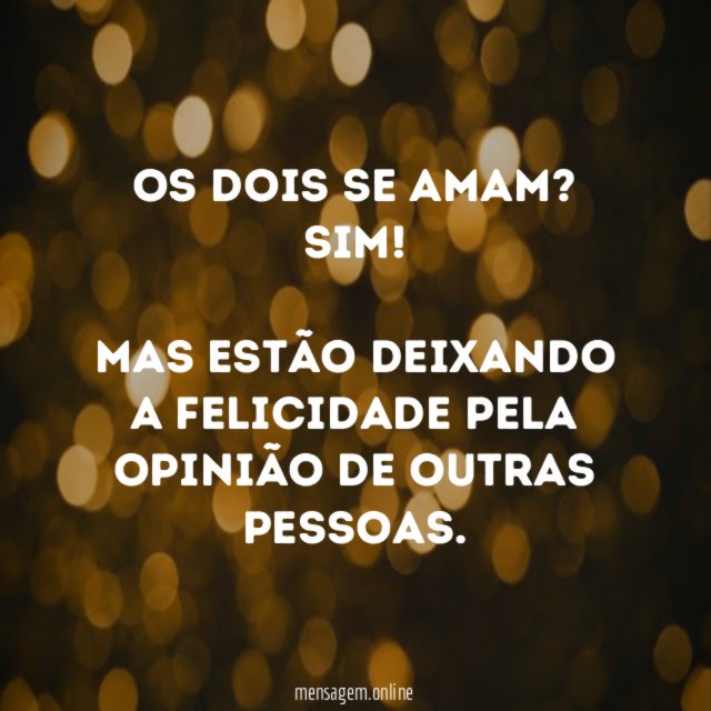 Os dois se amam