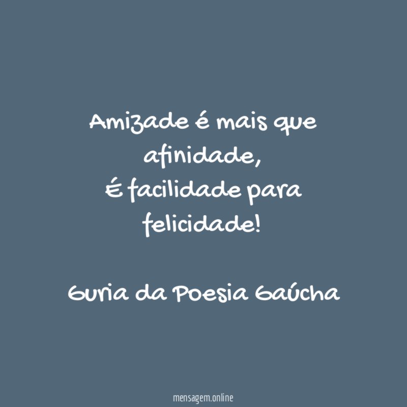 Amizade é mais que afinidade