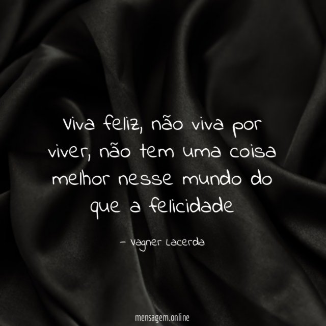 Viva feliz