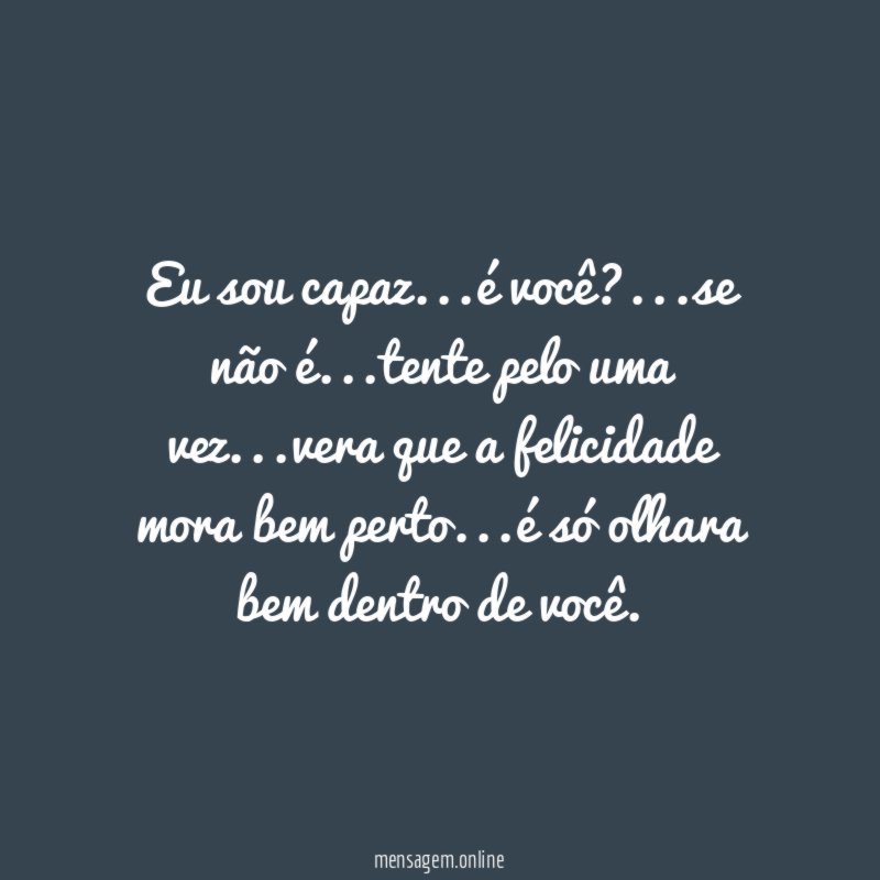 Eu sou capaz