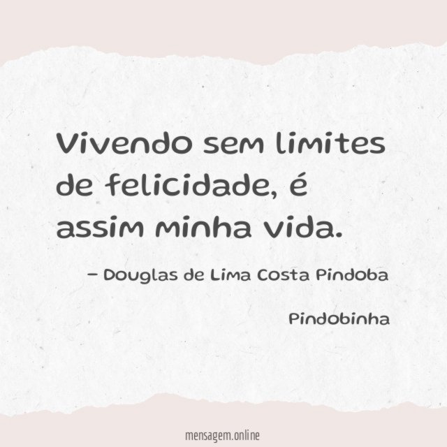 Vivendo sem limites de felicidade
