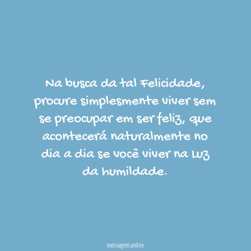 Na busca da tal Felicidade