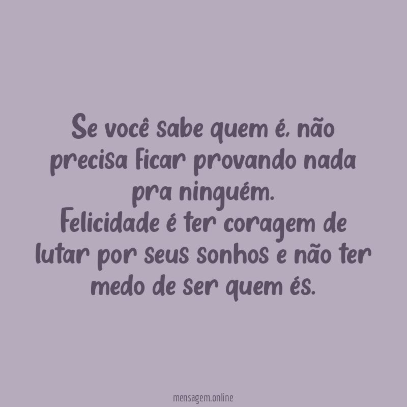 Se você sabe quem é
