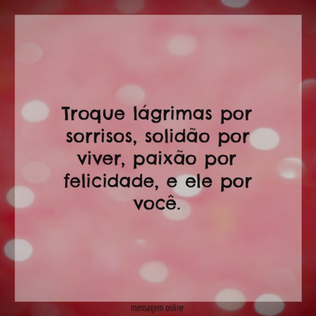 Troque lágrimas por sorrisos