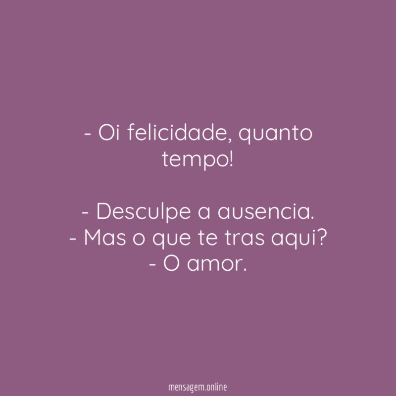 Oi felicidade