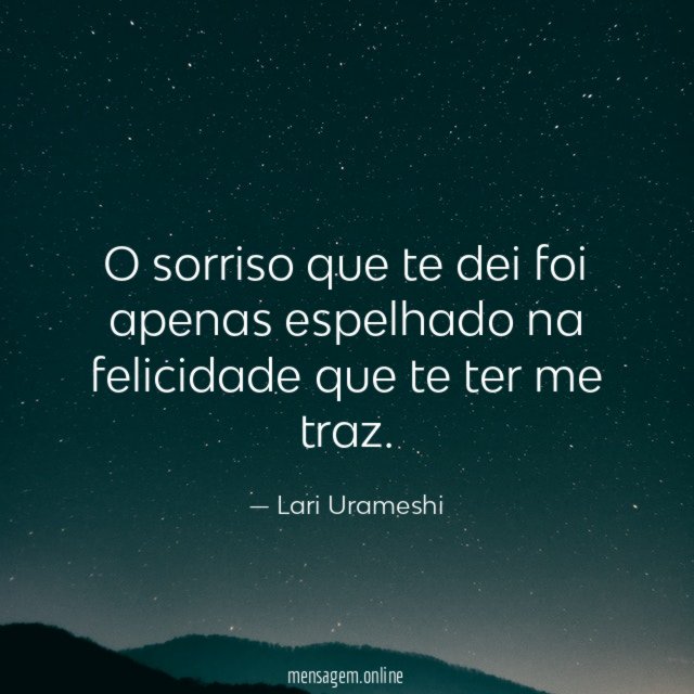 O sorriso que te dei foi apenas espelhado
