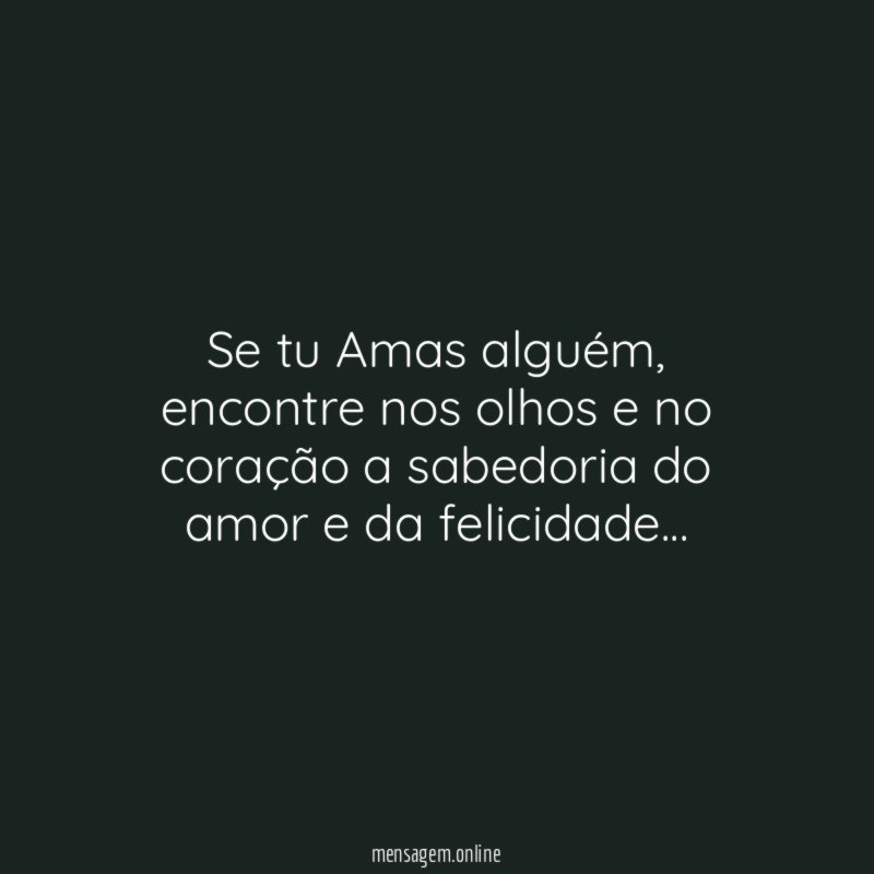 Se tu Amas alguém