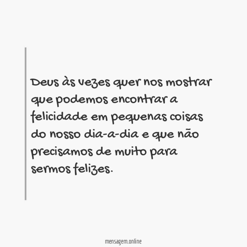 Deus às vezes quer nos mostrar que podemos