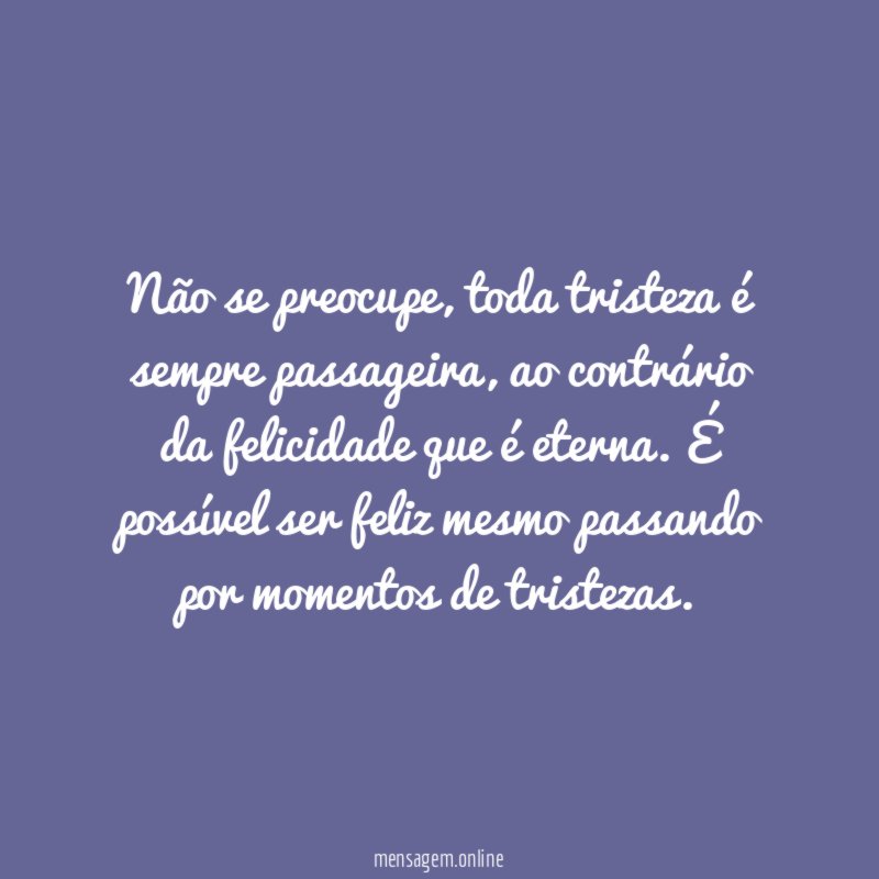 Não se preocupe
