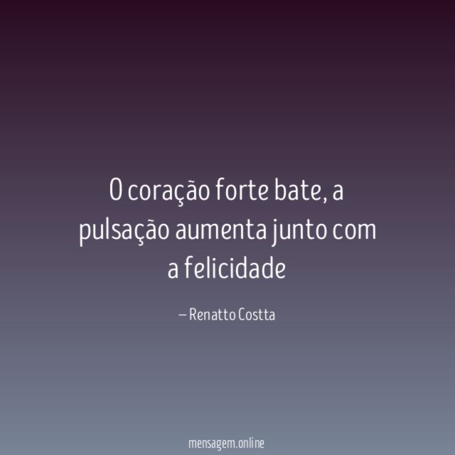 O coração forte bate