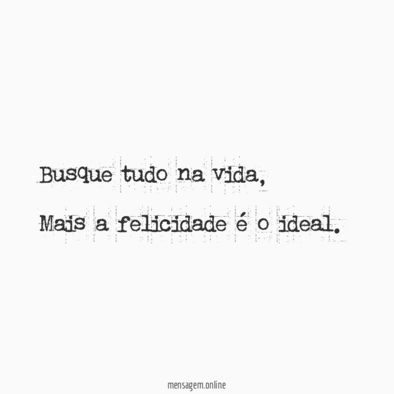 Busque tudo na vida