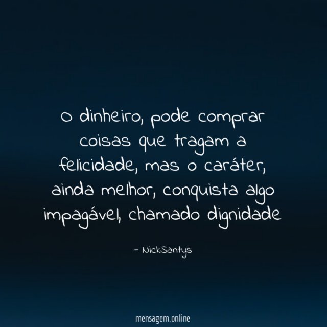 O dinheiro