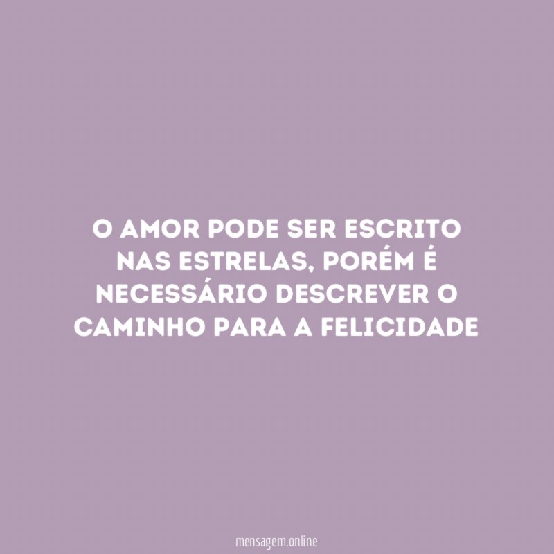 O amor pode ser escrito nas estrelas