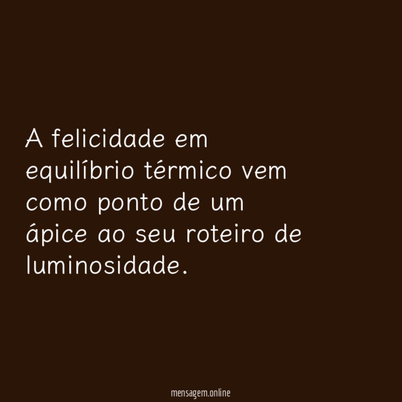 A felicidade em equilíbrio térmico vem como ponto