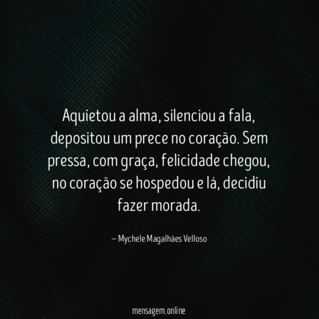 Aquietou a alma