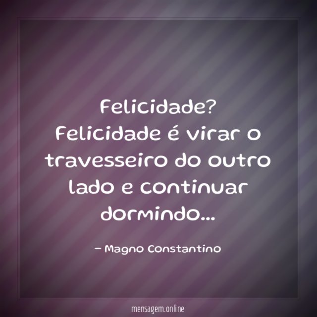 Felicidade