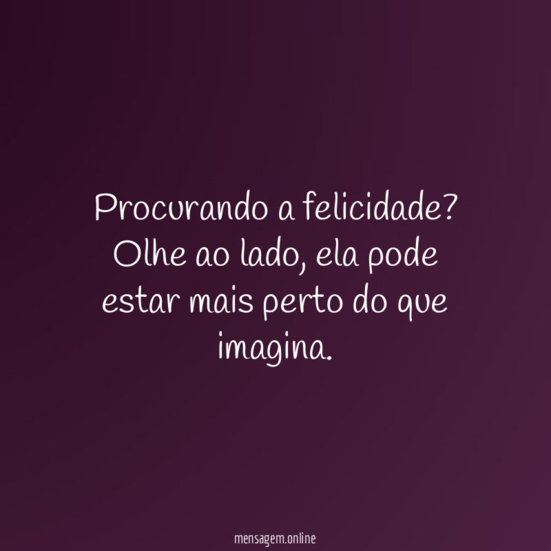 Procurando a felicidade
