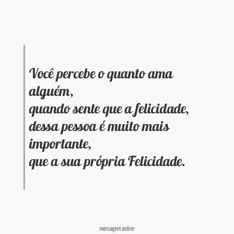 Você percebe o quanto ama alguém