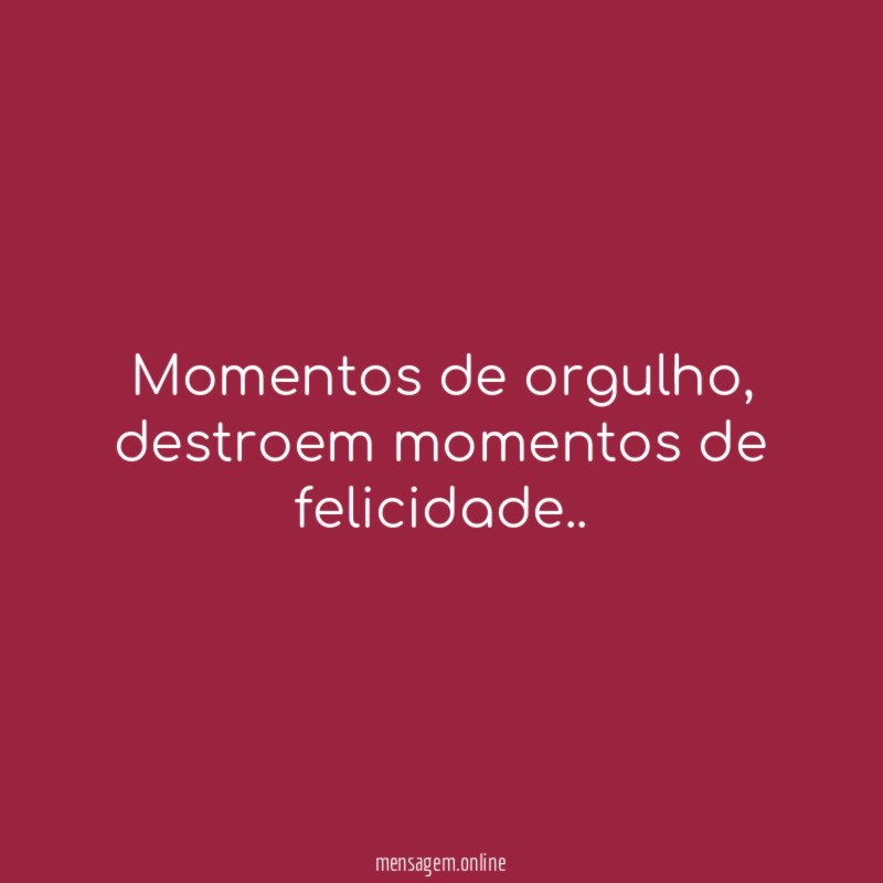 Momentos de orgulho
