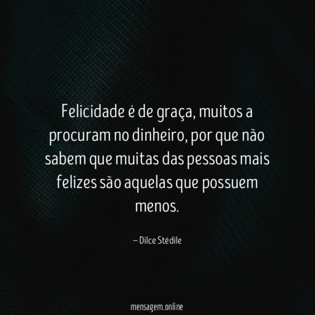 Felicidade é de graça