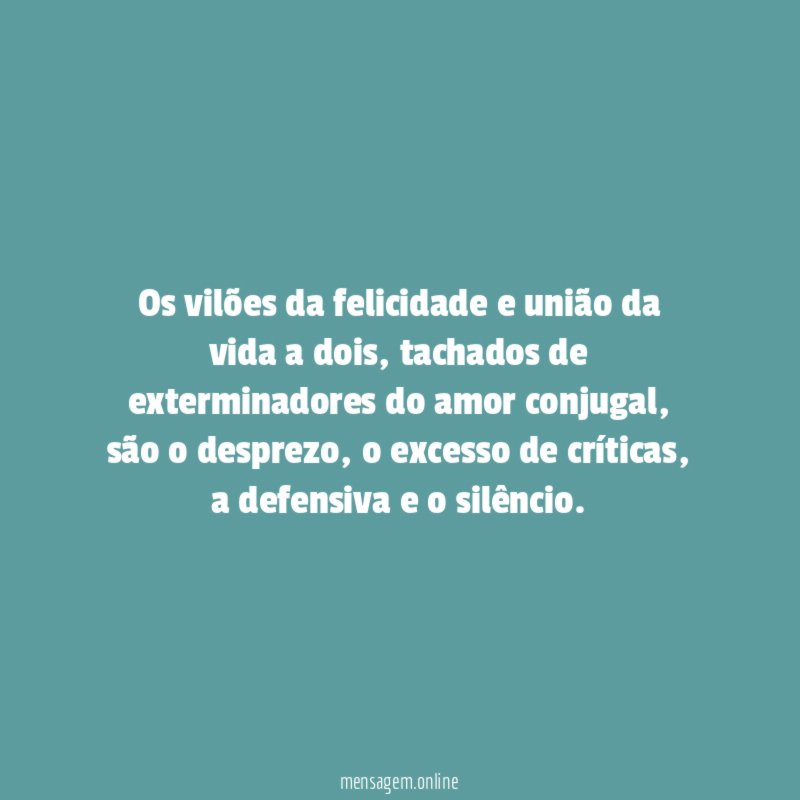 Os vilões da felicidade e união da vida a dois