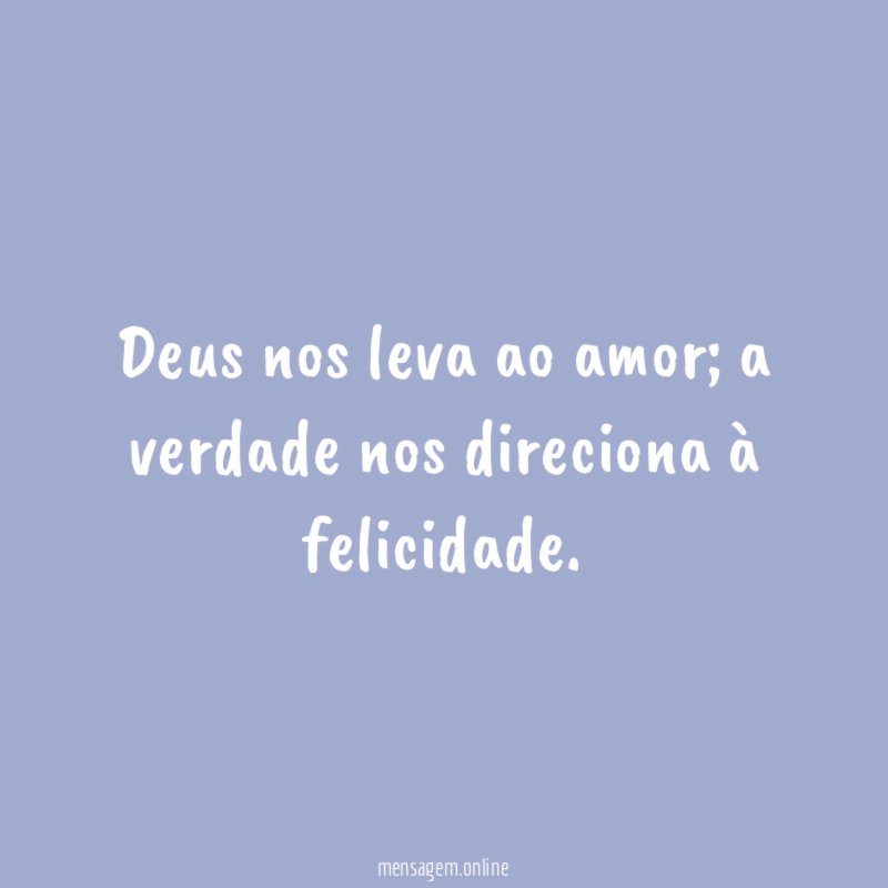 Deus nos leva ao amor