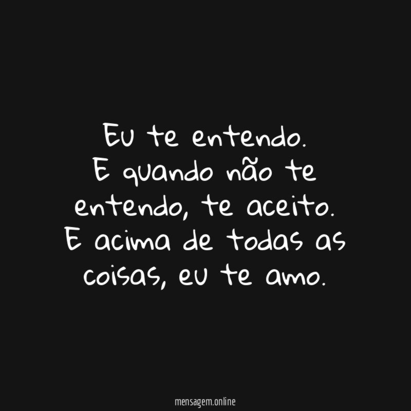 Eu te entendo