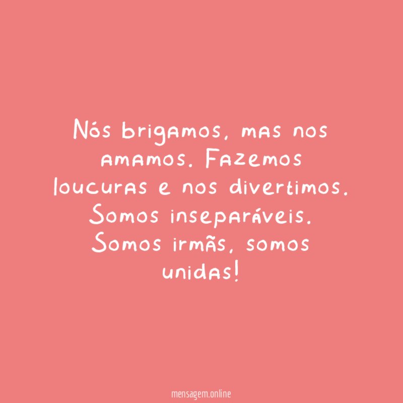 Nós brigamos