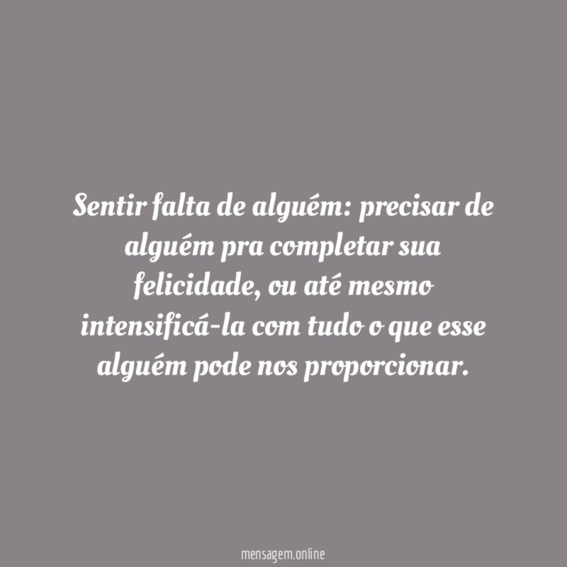 Sentir falta de alguém