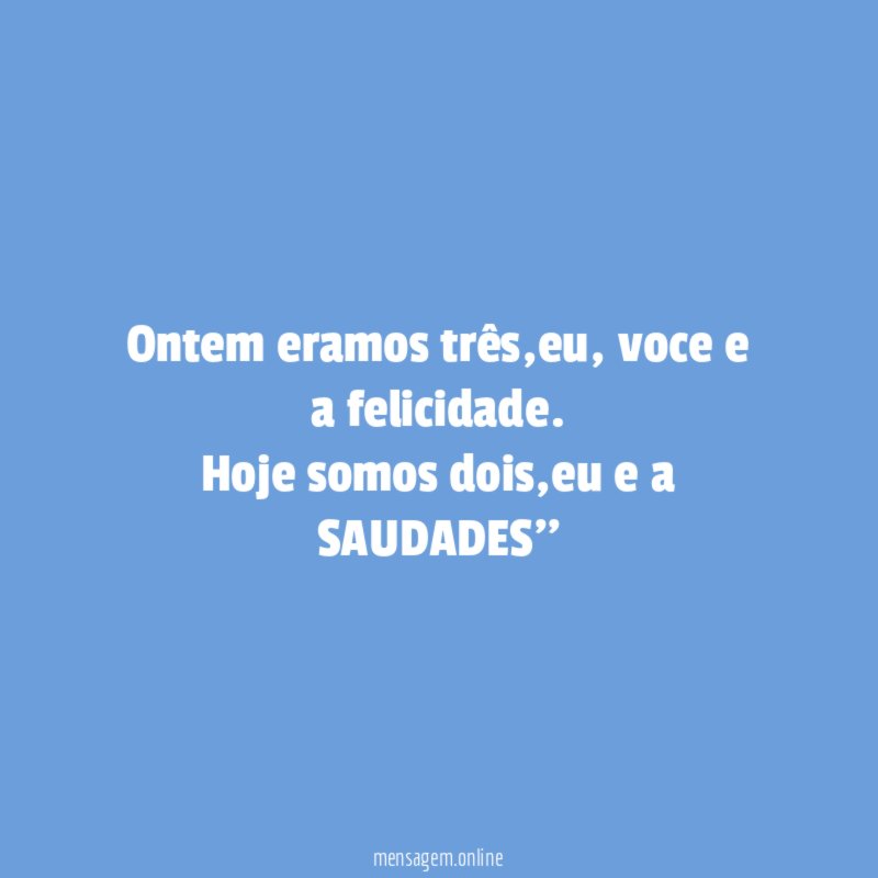 Ontem eramos três