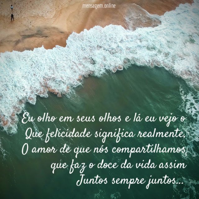 Eu olho em seus olhos e lá eu
