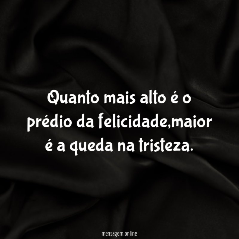 Quanto mais alto é o prédio da felicidade