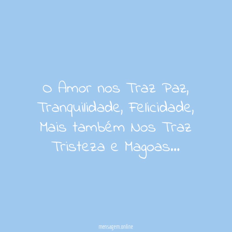 O Amor nos Traz Paz