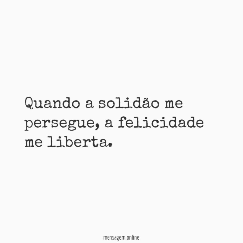 Quando a solidão me persegue