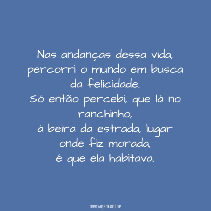 Nas andanças dessa vida