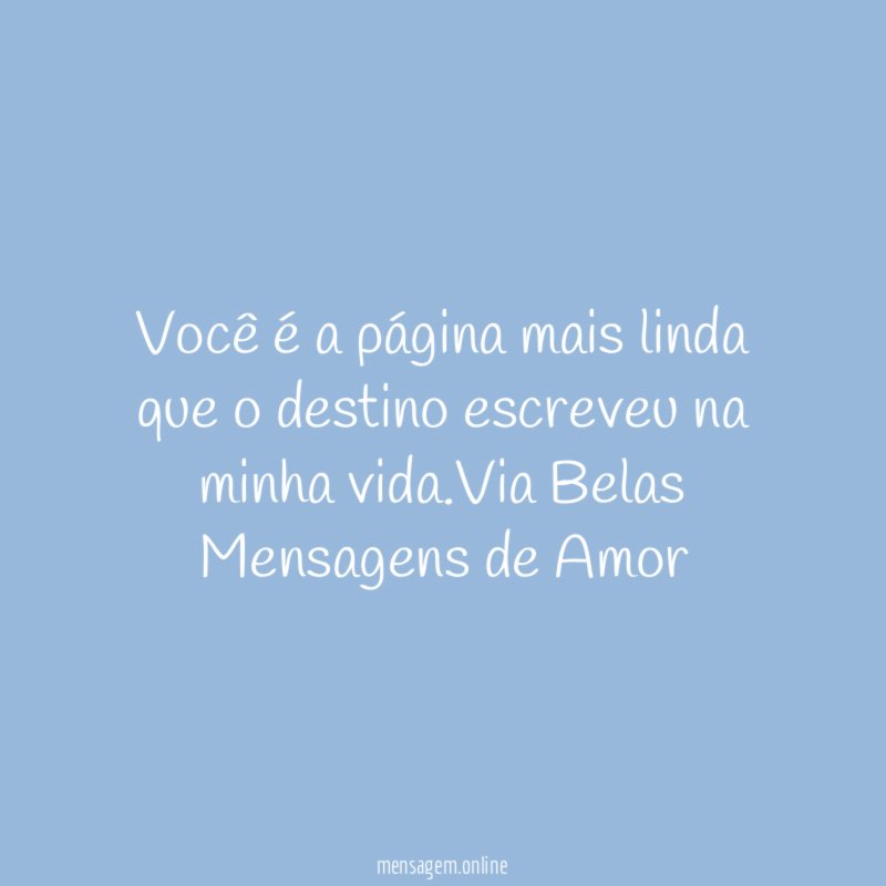 Você é a página mais linda que