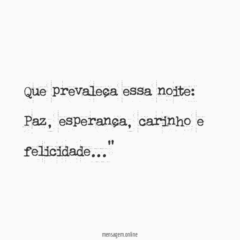 Que prevaleça essa noite