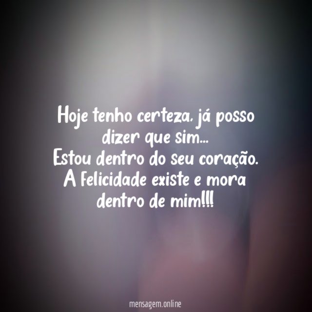 Hoje tenho certeza