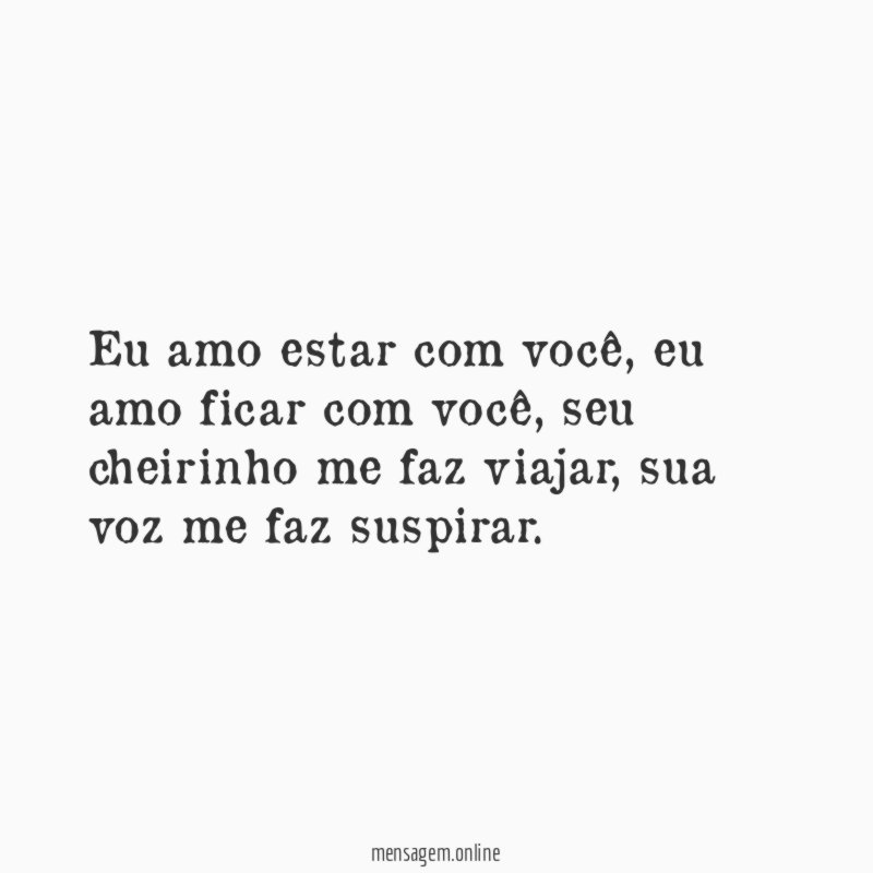 Eu amo estar com você