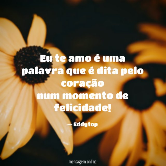 Eu te amo é uma palavra que é