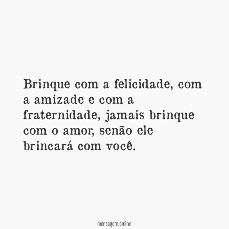 Brinque com a felicidade