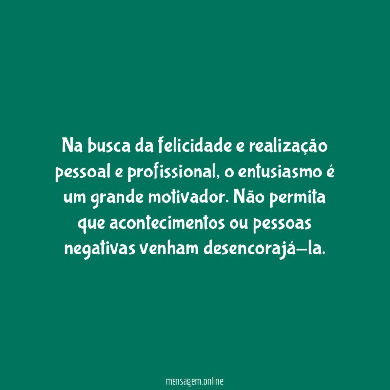 Na busca da felicidade e realização pessoal e profissional