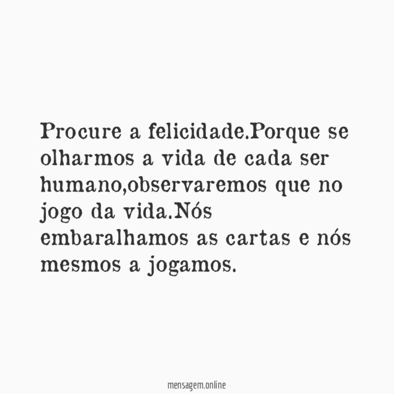 Procure a felicidade