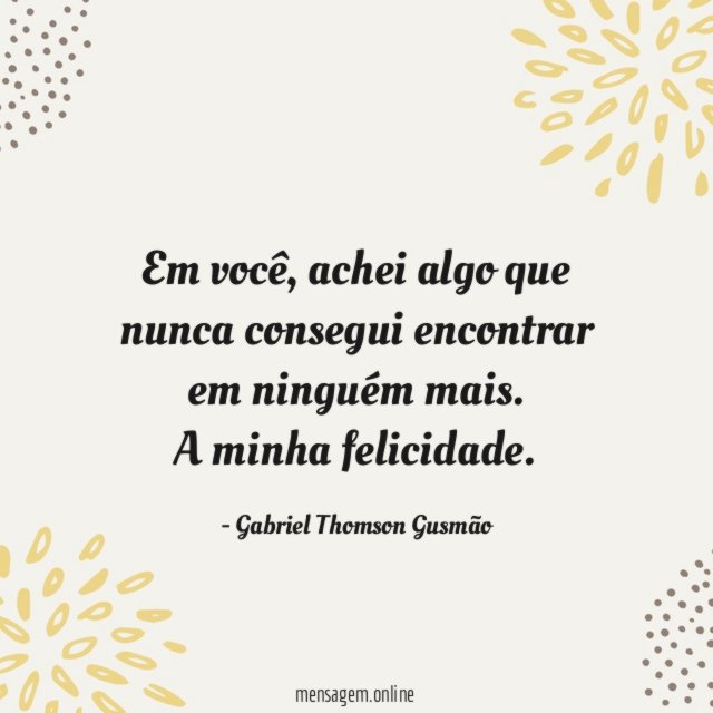 Em você