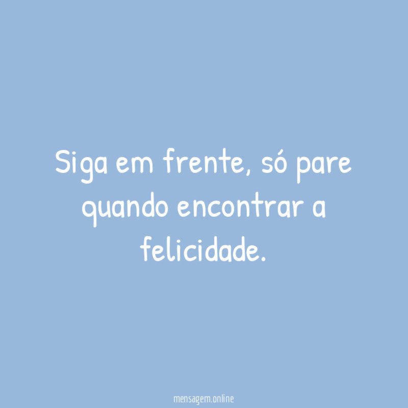 Siga em frente
