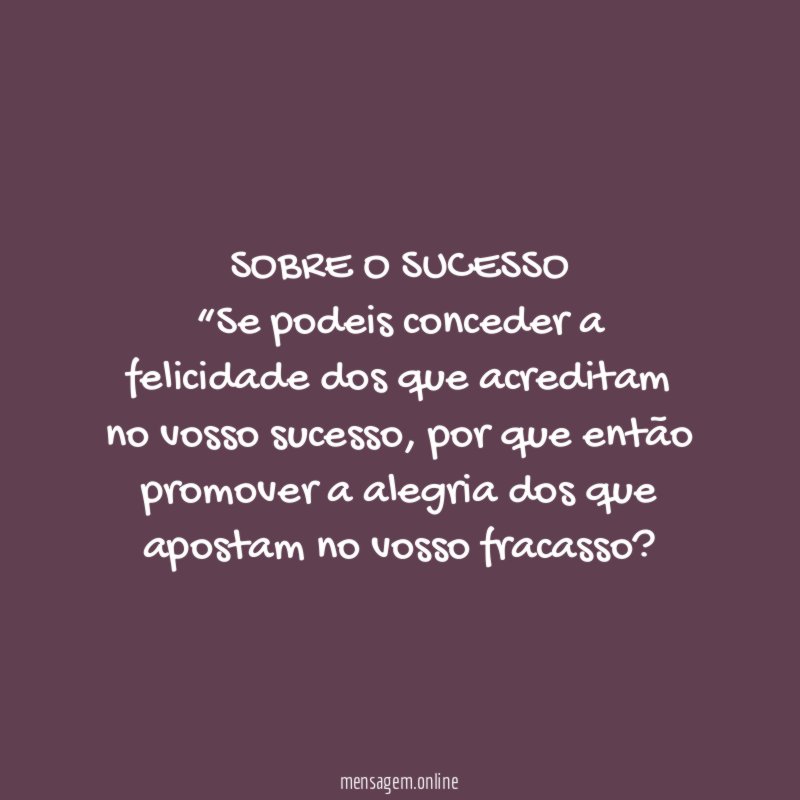 SOBRE O SUCESSO
